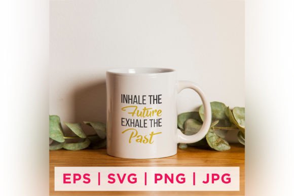 Inhale the Future, Exhale the Past
